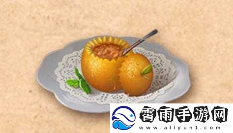 明日之后蟹酿橙的巧妙制作之道