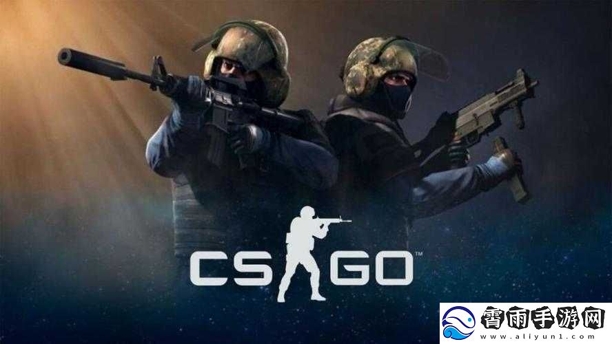 国外真人CSGO视频全面更新上线