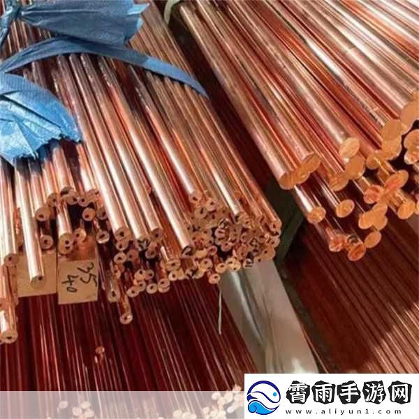 铜铜铜铜铜铜好多疼-1.铜材的多重用途及其独特优势