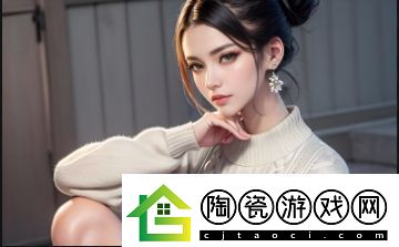 女婿有劲枪枪到底-家庭大杂烩中的角色关系如何构建-第三章揭秘家族力量与爱的交汇点